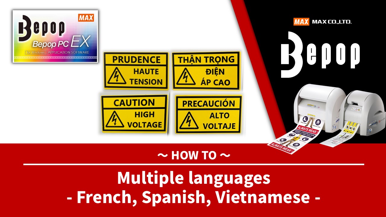 Multiple languages -French, Spanish and Vietnamese-